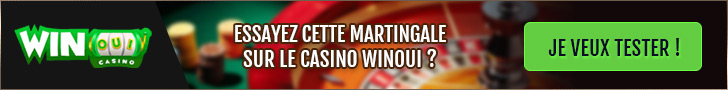 Essayer cette Martingale sur les jeux de Roulette en ligne du casino WinOui !
