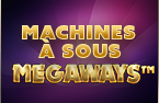 Machines a sous Megaways�